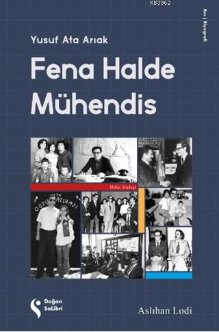 Fena Halde Mühendis Aslıhan Lodi