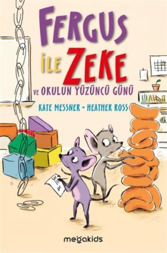 Fergus İle Zeke ve Okulun Yüzüncü Günü Kate Messner