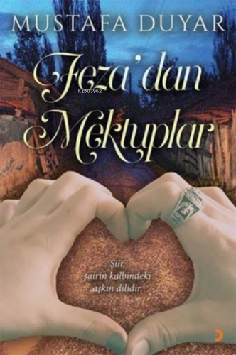 Feza'dan Mektuplar Mustafa Duyar