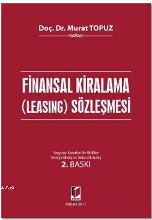 Finansal Kiralama (Leasing) Sözleşmesi Murat Topuz