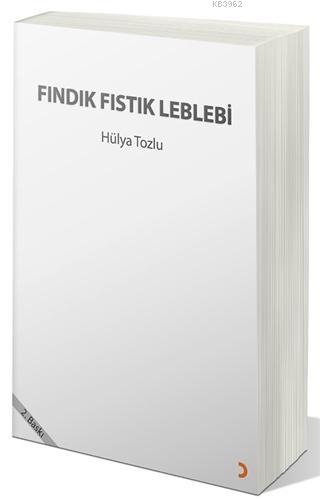 Fındık Fıstık Leblebi Hülya Tozlu