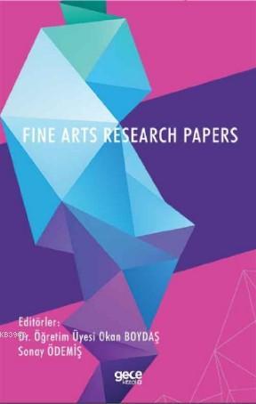 Fine Arts Research Papers Okan Boydaş