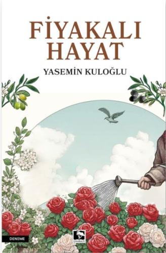 Fiyakalı Hayat Yasemin Kuloğlu