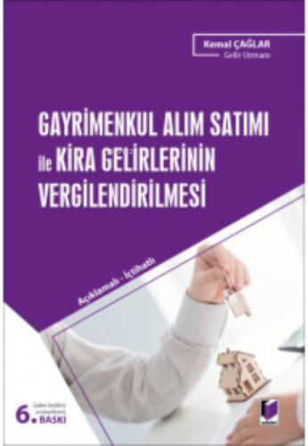 Gayrimenkul Alım Satımı Ile Kira Gelirlerinin Vergilendirilmesi Kemal 