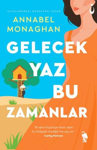 Gelecek Yaz Bu Zamanlar Annabel Monaghan