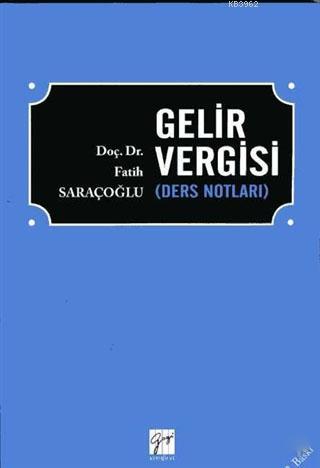 Gelir Vergisi Fatih Saraçoğlu