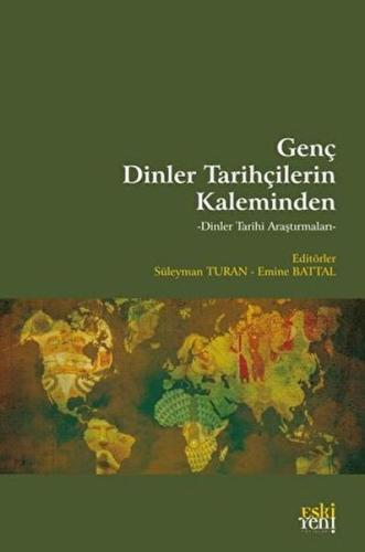 Genç Dinler Tarihçilerin Kaleminden Süleyman Turan