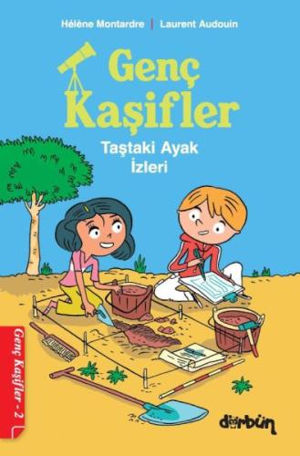 Genç Kaşifler - 2 Taştaki Ayak İzleri Hélène Montardre