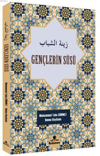 Gençlerin Süsü Muhammed Taha Sönmez