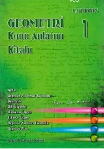 Geometri Konu Anlatım Kitabı 1 Remzi Şahin Aksankur