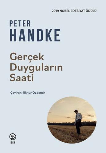 Gerçek Duyguların Saati Peter Handke