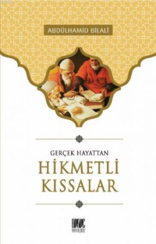 Gerçek Hayattan Hikmetli Kıssalar M.Nâsırüddin el-Elbânî