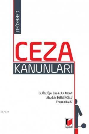 Gerekçeli Ceza Kanunları Esra Alan