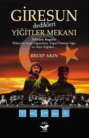 Giresun Yiğitler Mekanı Recep Akın