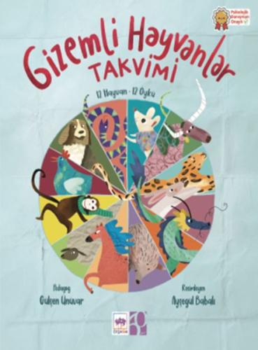 Gizemli Hayvanlar Takvimi 12 Hayvan – 12 Öykü Gülşen Ünüvar