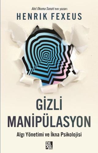 Gizli Manipülasyon Henrik Fexeus