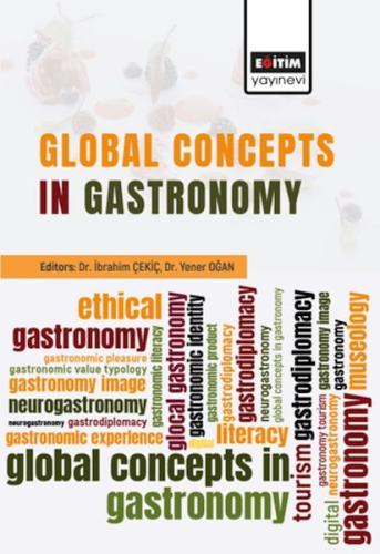 Global Concepts In Gastronomy Kolektif