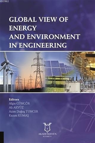 Global View of Energy and Environment in Engineering Kolektif