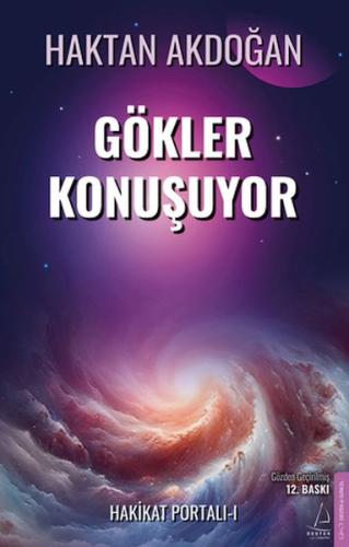 Gökler Konuşuyor (Gözden Geçirilmiş) Haktan Akdoğan