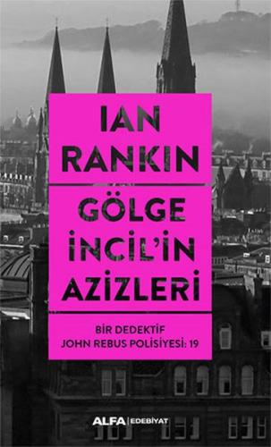 Gölge İncil'in Azizleri Ian Rankin