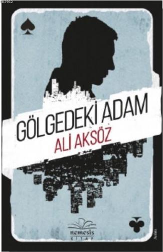 Gölgedeki Adam Ali Aksöz