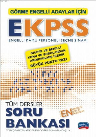 Görme Engelliler İçin EKPSS Soru Bankası / Türkçe-Matematik-Tarih-Coğr