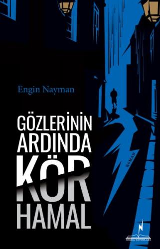 Gözlerinin Ardında Kör Hamal Engin Nayman