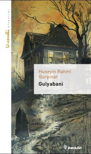 Gulyabani - Livaneli Kitaplığı Hüseyin Rahmi Gürpınar