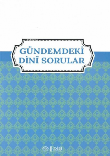 Gündemdeki Dini Sorular Mahmut Demir Mehmet Nur Akdoğan Hüseyin Arı Ab