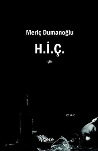 H.i.ç Meriç Dumanoğlu