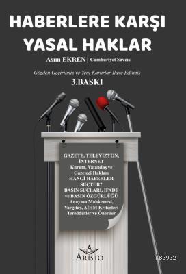 Haberlere Karşı Yasal Haklar Asım Ekren