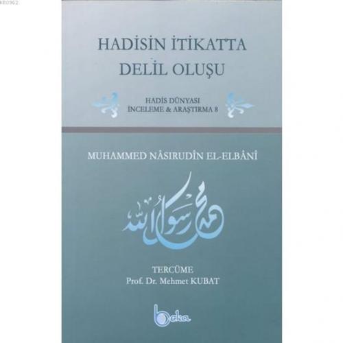 Hadisin İtikatta Delil Oluşu Muhammed Nasruddin Elbani