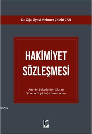 Hakimiyet Sözleşmesi Mehmet Çelebi Can