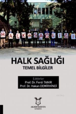 Halk Sağlığı Temel Bilgiler Ferdi Tanır