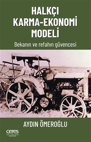 Halkçı Karma - Ekonomi Modeli Aydın Ömeroğlu