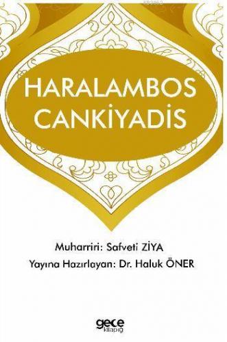 Haralambos Cankiyadis Haluk Öner