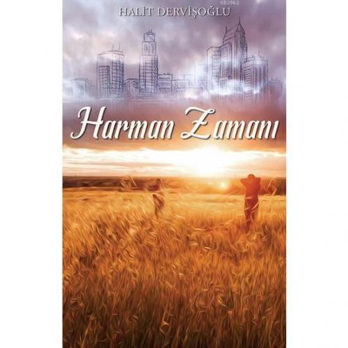 Harman Zamanı Halit Dervişoğlu