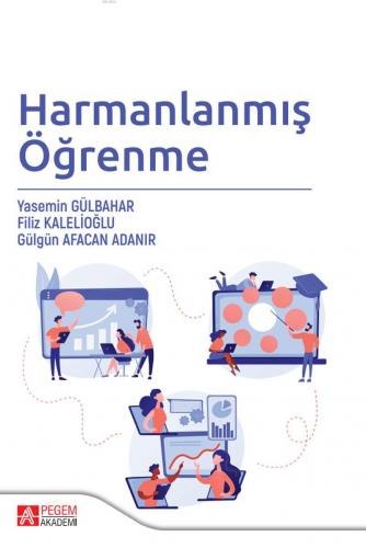 Harmanlanmış Öğrenme Gülgün Afacan Adanır