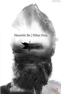 Hasrettir Be Nihat Oruç