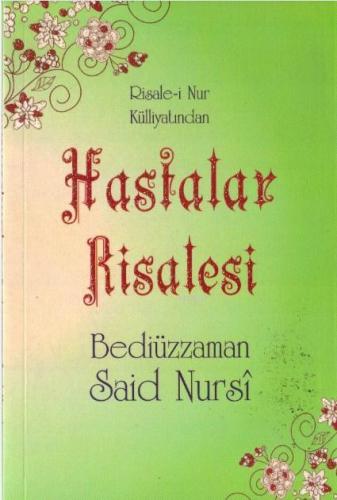 Hastalar Risalesi Orta Boy Bediüzzaman Said Nursi