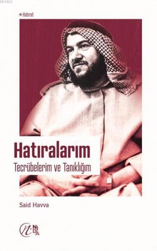 Hatıralarım - Tecrübelerim ve Tanıklığım Said Havva