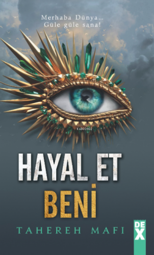 Hayal Et Beni Tahereh Mafi