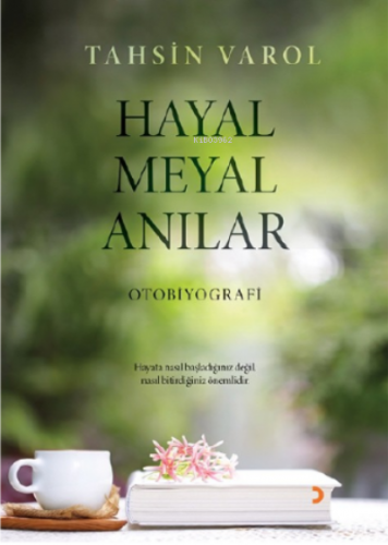 Hayal Meyal Anılar Tahsin Varol