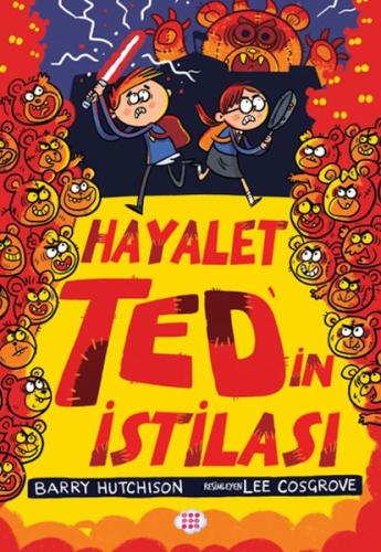 Hayalet Ted’in İstilası 3 Barry Hutchıson