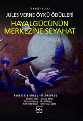 Hayalgücünün Merkezine Seyahat Kolektif