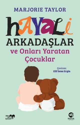 Hayali Arkadaşlar ve Onları Yaratan Çocuklar Marjorie Taylor