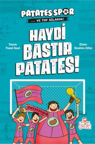 Haydi Bastır Patates! Patatesspor Ve Top Ağlarda Yusuf Asal