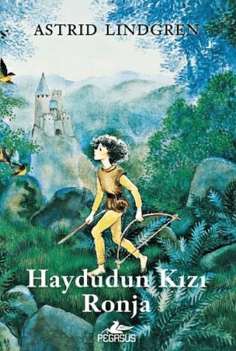 Haydudun Kızı Ronja (Ciltli) Astrid Lindgren