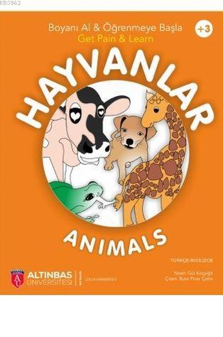 Hayvanlar - Animals (Boyama Kitabı) Gül Koçyiğit