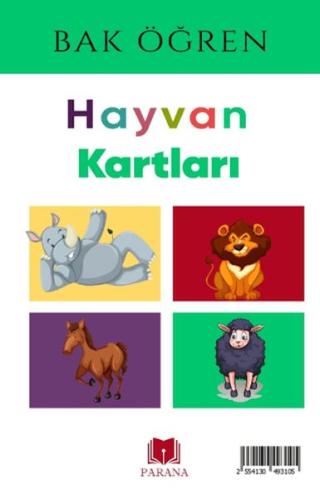 Hayvanlar - Bak Öğren Kartları - İlk Bilgilerim Kollektif